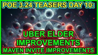 POE 3.24 Necropolis Teasers Day 10 Uber Elder And Maven Invite Upgrades - Path of Exile Necropolis