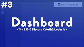 HOW TO MAKE A DISCORD OAUTH2 LOGIN & EJS EXPLANATION  DASHBOARD  #3