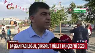 FADILOĞLU ÇIKSORUT’TAKİ YATIRIMLARI VE DEĞİŞİMİ ANLATTI