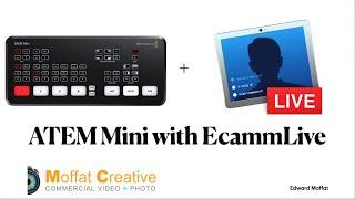 Ecamm Live + ATEM Mini  A great combo for Live streaming
