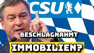 CSU Politiker droht mit Immobilienbeschlagnahmung in Bayern Was steckt dahinter?