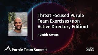 Threat Focused Purple Team Exercises non Active Directory Edition