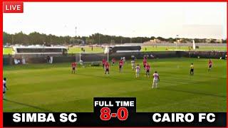 #live TAZAMA MAGOLI YOTE SIMBA SC 8-0 CAIRO FC MCHEZO WA KIRAFIKI LEO MUKWALA AFUNGA HAT TRICK