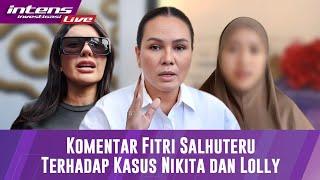 Live Fitri Salhuteru Tanggapi Permasalahan Nikita dan Lolly Seperti Ini Agar Keduanya Bisa Kembali