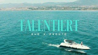 ENO x PRONTO - Talentiert Official Video