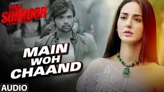 Main Woh Chaand  MP3 Hit Hindi Song 