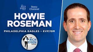 Eagles GM Howie Roseman Talks NFL Draft Saquon & More with Rich Eisen  Full Interview