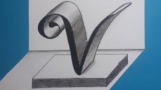 3d Drawing Letter V On Flat Paper For Beginners  How To Write Easy Trick Art With Pencil - Marker