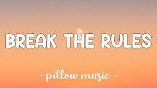 Break The Rules - Charli XCX Lyrics 