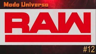 Universo Subs 2K19 #12 - RAW - Volvemos Fuertes - Gameplay Español PC