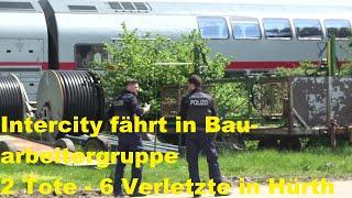 Intercity fährt in Bauarbeitergruppe - 2 Tote - 6 Verletzte in Hürth-Fischenich am 04.05.23 + O-Töne