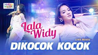 DI KOCOK KOCOK - LALA WIDY ft. OM NIRWANA  DANGDUT KOPLO