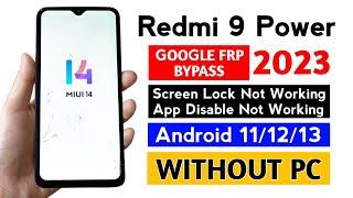 RedmiMi 9 Power GmailFrp Bypass MIUI 14 Without PC  Redmi MIUI 14 Frp unlock.
