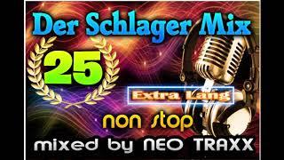 Der Schlager Mix 25  - Die Partykracher  Mixed by Neo Traxx  2021 New