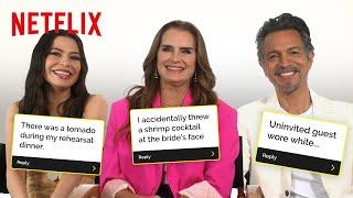 The Cast of Mother of the Bride Reacts to Your Wildest Wedding Stories  Netflix