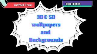 3D and 5D wallpapers and backgrounds install free