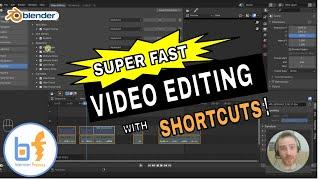 SUPER FAST video editing in Blenders VSE using shortcuts - DETAILED version