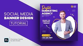 Digital Marketing Agency Social Media Post and Square Flyer Design  Photoshop Tutorial