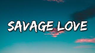 Jason Derulo - Savage Love Clean Version & Lyrics prod. Jawsh 685