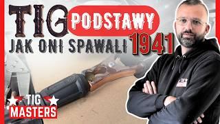 Spawanie TIG PODSTAWY  Jak spawali aluminium w 1941 roku?