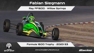 iRacing - 23S3 - Ray FF1600 - Formula 1600 Trophy - Willow Springs - FS