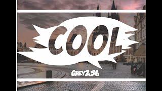 Cool - Grey256 - lyrics text - lakersandzie