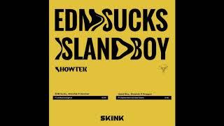 Showtek Gammer - EDM Sucks Extended Mix