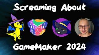 Screaming About GameMaker 2024 - Juju Adams Tabular Elf Gleb Tsereteli