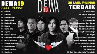 KOLEKSI LAGU DEWA 19 FULL ALBUM 2000AN PILIHAN TERBAIK - DEWA 19 FULL ALBUM TERPOPULER SEPANJANG MAS