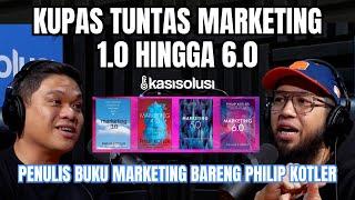 60 MENIT JAGO MARKETING 6.0‼️ILMU MILIARAN DIKASIH GRATIS SAMA PENULIS BUKU MARKETING PHILIP KOTLER