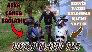 HERO DASH 125 ARKA ÇANTA TAKTIK - EKRANDA ÇIKAN SERVİS YAZISINI KALDIRDIK İZLE GÖR