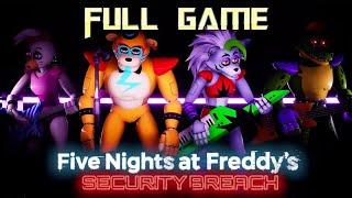 Five Nights at Freddys Security Breach  Full Game Walkthrough  No Commentary