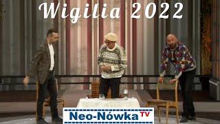 Neo-Nówka -Wigilia 2022 - Bez Cenzury NOWOŚĆ