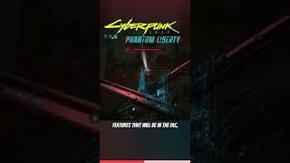 Cyberpunk 2077 Phantom Liberty Is Going To Be MASSIVE