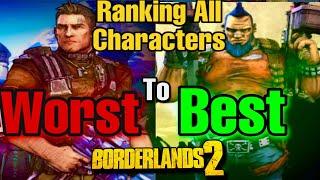 Borderlands 2  Ranking All Characters From Worst To Best