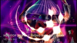 NONSTOP 2024 PHÒNG BAY VŨ TRƯỜNG MAX PHÊ