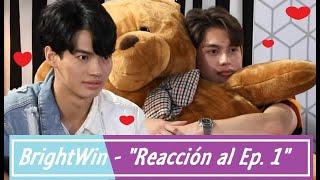 BrightWin Sub Español Reacción al 1er Episodio  Elenco Still 2gether resubido