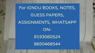 IGNOU ASSIGNMENTS PLACE YOUR ORDER NOW  8193060524  9650468544