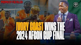 IVORY COAST WINS the 2024 AFCON CUP FINAL  Prophet Uebert Angel