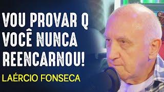 VOCÊ SABE MESMO sobre REENCARNAÇÃO ? - LAÉRCIO FONSECA