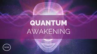 Quantum Awakening - Open Your Third Eye In 15 Minutes - Binaural Beats - Meditation Music
