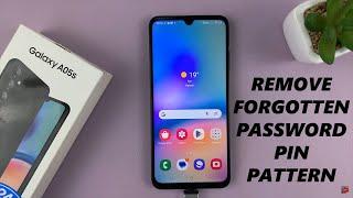 How To Remove Forgotten Password PIN Or Pattern On Samsung Galaxy A05s