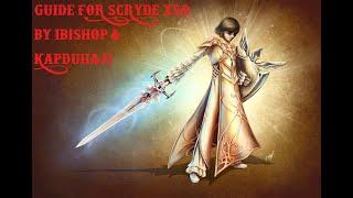 Гайд на Биша от iBishop и KapguHaJI - Lineage 2 Scryde x50 High Five Guide Cardinal Guide Bishop