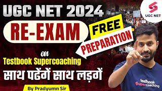 UGC NET 2024 RE-EXAM Free Preparation  RESTART UGC NET Preparation  UGC NET 2024  Pradyumn Sir