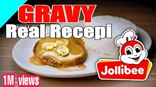 JOLLIBEE GRAVY SECRET RECEPI REVEALED  THE REAL RECEPI OF JOLLIBEE GRAVY