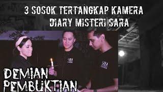 3 sosok tertangkap kamera saat DEMIAN uji nyali di acara DIARY MISTERI SARA