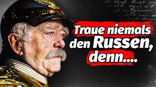 Otto von Bismarck Die besten Zitate und Aussprüche   Über Russland das Volk die Politik