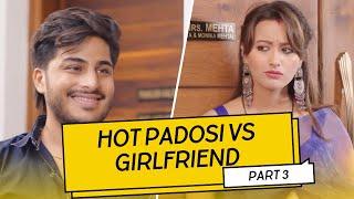 Pados Wali Bhabhi Vs Girlfriend  Part 3  This is Sumesh Productions