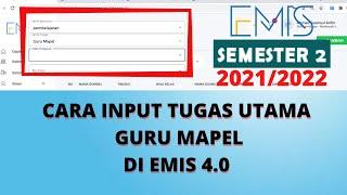 Cara Mudah Input TUGAS UTAMA Guru Mapel di EMIS 4.0