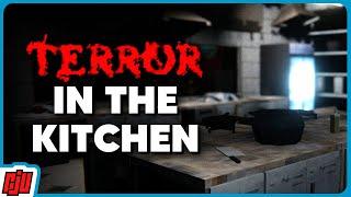 Unsettling Work  TERROR IN THE KITCHEN  Indie Horror Game